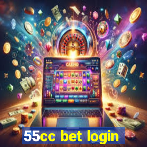 55cc bet login